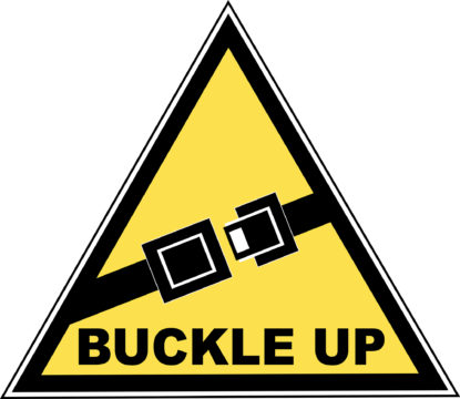 Buckle up sign, car accident not wearing seat belt